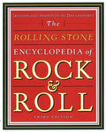 Rolling Stone Encyclopedia of Rock & Roll: Rolling Stone Encyclopedia of Rock & Roll - Paperback