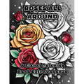 Roses All Around: A Floral Coloring Book Extravaganza - Paperback