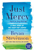 Just Mercy (Adapted for Young Adults): A True Story of the Fight for Justice - Paperback