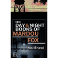 The Day and Night Books of Mardou Fox - Paperback