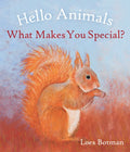 Hello Animals, What Makes You Special? - Board Book