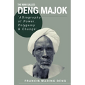 The Man Called Deng Majok - Paperback