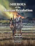 SHEROES of the Haitian Revolution - Paperback