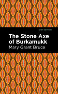 The Stone Axe of Burkamukk - Hardcover