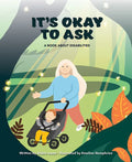 It's Okay to Ask: A Book about Disabilities - Hardcover
