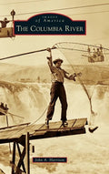 Columbia River - Hardcover