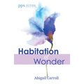 Habitation of Wonder - Paperback