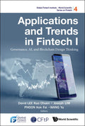 Applications and Trends in Fintech I: Governance, Ai, and Blockchain Design Thinking - Hardcover
