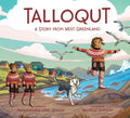 Talloqut: A Story from West Greenland: English Edition - Hardcover