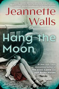 Hang the Moon - Hardcover