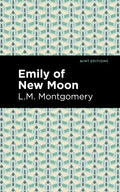 Emily of New Moon - Hardcover