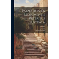 Palaestina, Ex Monumentis Veteribus Illustrata; Volume 2 - Hardcover
