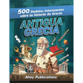 Antigua Grecia: 500 datos interesantes sobre la historia de Grecia - Paperback
