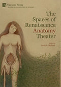 The Spaces of Renaissance Anatomy Theater - Hardcover