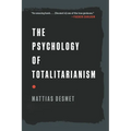 The Psychology of Totalitarianism - Paperback
