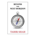 Beyond the Next Horizon - Hardcover