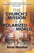 Church's Mission in a Polarized World - Paperback