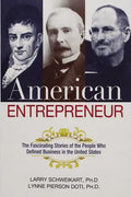 American Entrepreneur: The Fascinating Stories of the People Who Defined Business in the United States - Paperback