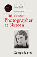 The Photographer at Sixteen - Paperback