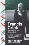 Francis Crick: Discoverer of the Genetic Code - Paperback