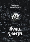 Hansel and Gretel Standard Edition (a Toon Graphic) - Hardcover