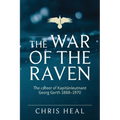 The War of the Raven: The career of Kapitӓnleutnant Georg Gerth 1888-1970 - Paperback
