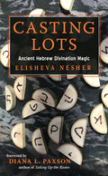 Casting Lots: Ancient Hebrew Divination Magic - Paperback