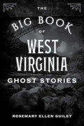The Big Book of West Virginia Ghost Stories - Paperback