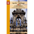 A Pilgrim's Guide to Sarria - Santiago: The Last 7 Stages of the Camino de Santiago Francés O Cebreiro - Sarria - Santiago - Paperback