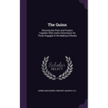 The Quinn: Showing the Plant and Product Together With Useful Information for Those Engaged in the Making of Books - Hardcover