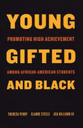 Young, Gifted, and Black: Promoting High Achievement Among African-American Students - Paperback