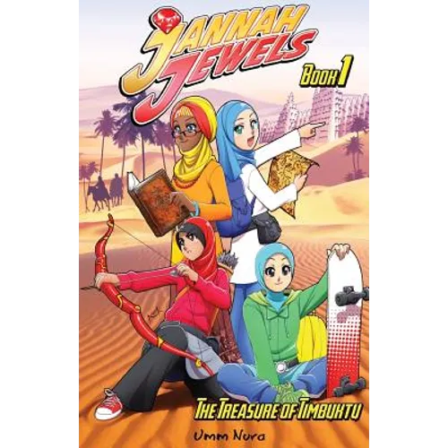 Jannah Jewels Book 1: The Treasure of Timbuktu - Paperback