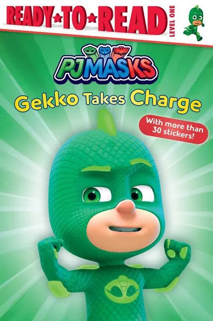 Gekko Takes Charge: Ready-To-Read Level 1 - Paperback