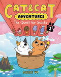 Cat & Cat Adventures: The Quest for Snacks: A Graphic Novel - Hardcover