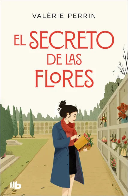 El Secreto de Las Flores / Fresh Water for Flowers - Paperback