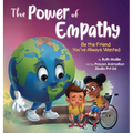 The Power of Empathy: Be the Friend You've Always Wanted - Hardcover