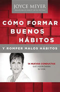 Como Formar Buenos Habitos y Romper Malos Habitos - Paperback