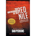 The Brotherhood of the Red Nile: America Responds - Paperback