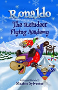 Ronaldo: The Reindeer Flying Academy: An Illustrated Early Readers Chapter Book for Kids 7-9 - Paperback