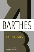 Mythologies: The Complete Edition, in a New Translation - Paperback