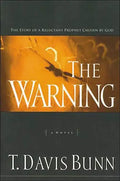 The Warning: The Story of a Reluctant Prophet Chosen by God - Paperback