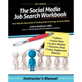 The Social Media Job Search Workbook: Instructor's Manual - Paperback
