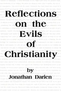 Reflections on the Evils of Christianity - Paperback