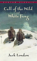 Call of the Wild, White Fang - Paperback