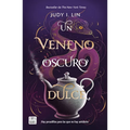 Un Veneno Oscuro Y Dulce / A Venom Dark and Sweet (the Book of Tea, 2) - Paperback