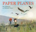 Paper Planes - Hardcover