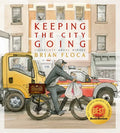 Keeping the City Going - Hardcover