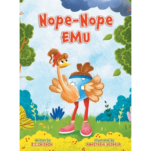 Nope-Nope Emu - Hardcover