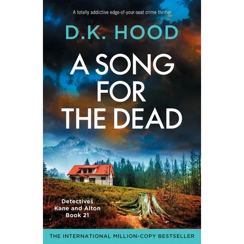 A Song for the Dead: A totally addictive edge-of-your-seat crime thriller - Paperback