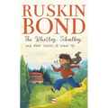 The Whistling School Boy And Other Stories Of School Life - Paperback